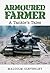 Armoured Farmer
