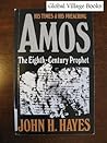 Amos The Eighth Century Prophet