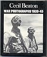 Cecil Beaton: War Photographs, 1939-45