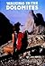 Walking in the Dolomites (Cicerone Guides)