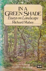 In a Green Shade: Essays on Landscape (Paperback)