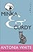 Minka and Curdy by Antonia White