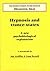 Hypnosis and Trance States:...