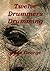 Twelve Drummers Drumming