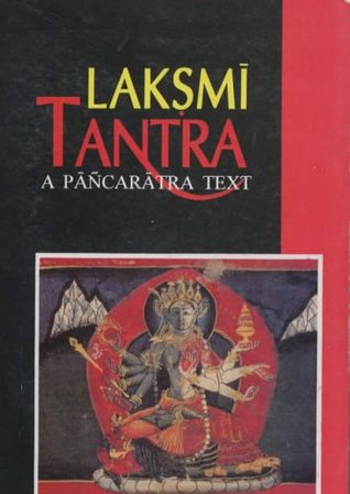 Laksmi Tantra (A Pancaratra Text)