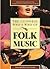 The Guinness Who's Who of Folk Music (The Guinness Who's Who of Popular Music Series)