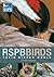 RSPB Birds: Their Hidden World