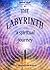 The Labyrinth: A Spiritual Journey