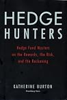 Hedge Hunters: He...
