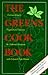 The Greens Cookbook: Extraordinary Vegetarian Cuisine