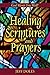 Healing Scriptures and Prayers
