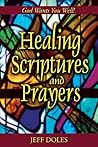 Healing Scriptures and Prayers