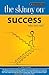 The Skinny on Success by Jim Randel