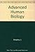 Advanced Human Biology