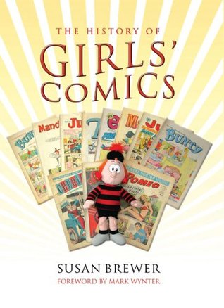 A History of Girls’ Comics (Hardcover)