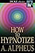 How to Hypnotize