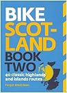 Bike Scotland Book Two: 40 Great Highlands and Islands Routes (Pocket Mountains): Book two