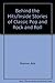 Behind the Hits/Inside Stories of Classic Pop and Rock and Roll by Bob Shannon