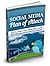 Social Media Plan of Attack: How to Create A Social Media Plan to Build Your Following and Increase Your Authority