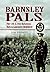 Barnsley Pals: The 13th & 14th Battalions York and Lancaster Regiment