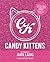 Candy Kittens by Jamie Laing