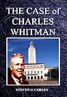 The Case of Charles Whitman