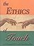 The Ethics of Touch: The Ha...