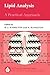 Lipid Analysis: A Practical Approach (Practical Approach Series)
