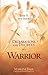 Declarations and Decrees of a Warrior