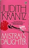 Mistral's Daughter by Judith Krantz