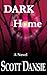 DARK HOME
