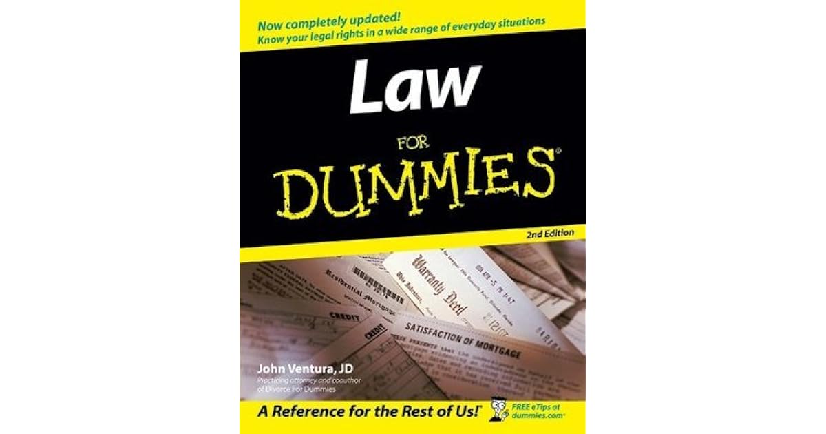 Law For Dummies by John Ventura