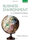 Business Environment in a Global Context Business Environment in a Global Context