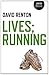Lives; Running