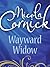 Wayward Widow: A Gripping Historical Romance of Reputation and Passion