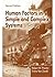 Human Factors in Simple and Complex Systems, Second Edition