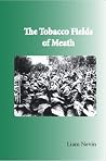 The Tobacco Fields of Meath The Tobacco Fields of Meath