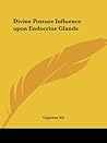 Divine Posture Influence upon Endocrine Glands