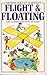 Flight and Floating (Pocket Scientist)