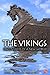 The Vikings: Discoverers of a New World