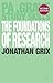 The Foundations of Research (Palgrave Study Skills)
