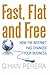 Fast, Flat and Free by Gihan Perera