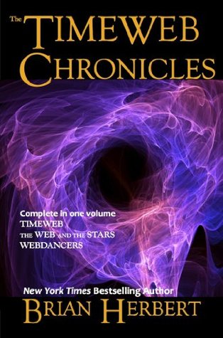 The Timeweb Chronicles: Timeweb Trilogy Omnibus