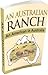 An Australian Ranch: An American in Australia (The Pearson/Rickards Trilogy Book 2)