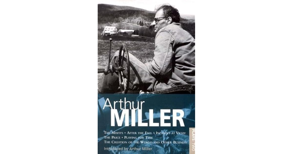 Arthur miller plays 2 by arthur miller