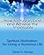 How to Trust in God and Achieve the Impossible: Spiritual Motivation for Living a Victorious Life