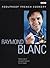 Raymond Blanc's Foolproof F...