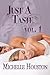 Just A Taste vol. 1 (Naughty Appetizers: Just A Taste)