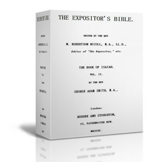 The Expositor's Bible        The Book of Isaiah, Volume II (Kindle Edition)