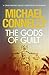 The Gods of Guilt by Michael    Connelly
